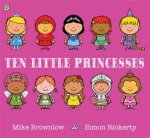 Ten Little Ten Little Princesses