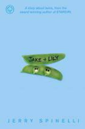 Jake and Lily by Jerry Spinelli
