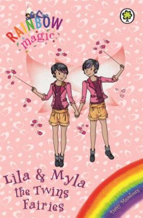 Lila And Myla The Twins Fairies by Daisy Meadows