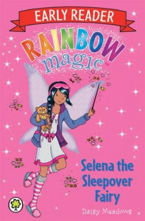 Selena the Sleepover Fairy by Daisy Meadows