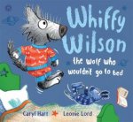 Whiffy Wilson The Wolf Who Wouldnt Go To Bed