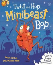 Twist and Hop Minibeast Bop