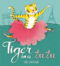 Tiger In A Tutu