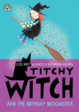 Titchy Witch The Birthday Broomstick