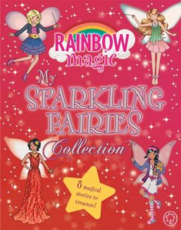 Rainbow Magic: My Sparkling Fairies Collection by Daisy Meadows