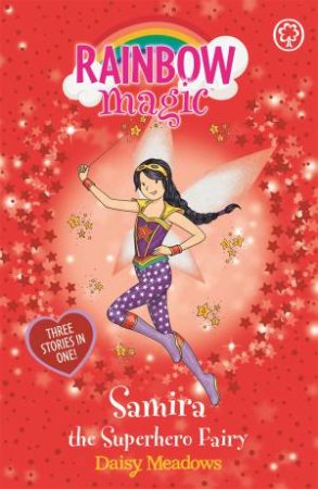 Samira The Superhero Fairy by Daisy Meadows