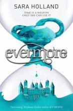 Everless Evermore