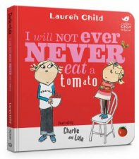 Charlie And Lola I Will Not Ever Never Eat A Tomato