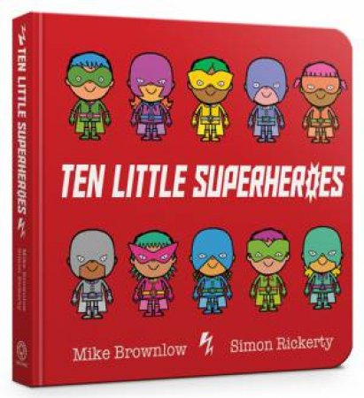 Ten Little Superheroes by Mike Brownlow