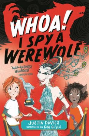 Whoa! I Spy A Werewolf by Justin Davies & Kim Geyer