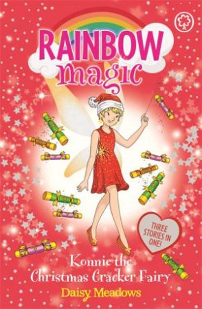 Rainbow Magic: Konnie The Christmas Cracker Fairy by Daisy Meadows