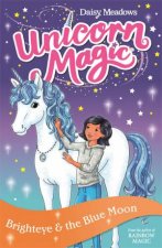 Unicorn Magic Brighteye And The Blue Moon