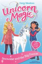 Unicorn Magic Snowstar And The Big Freeze