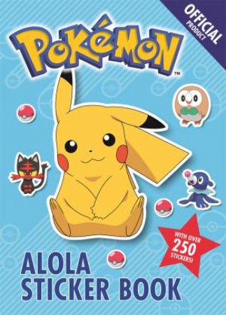 The Official Pokemon Alola Sticker Book by Various