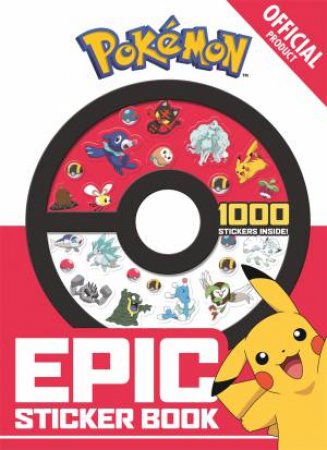 The Official Pokemon Epic Sticker Book by Pokemon