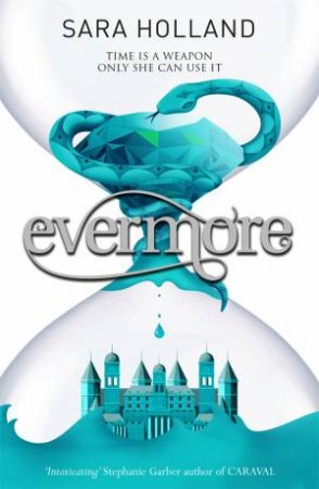 Evermore by Sara Holland