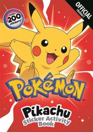 Pokemon: Pikachu Sticker Activity Book by Various
