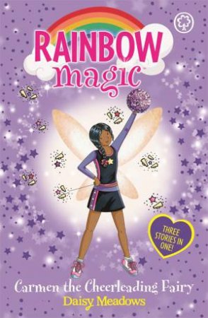Rainbow Magic: Carmen The Cheerleading Fairy by Daisy Meadows