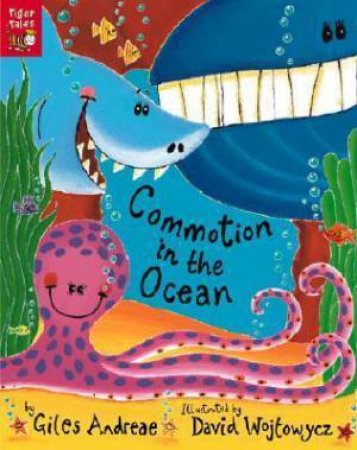 Commotion In The Ocean by Giles Andreae