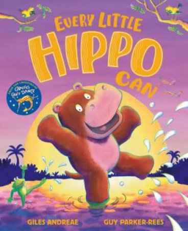 Every Little Hippo Can by Giles Andreae & Guy Parker-Rees
