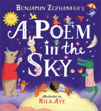 A Poem in the Sky by Benjamin Zephaniah & Nila Aye