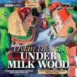 Under Milk Wood 2XCD 2003 production