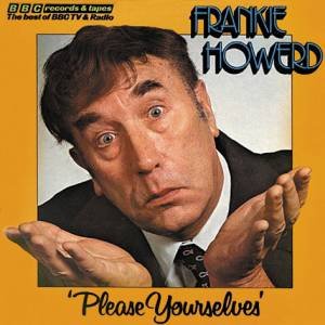 Frankie Howerd: Please Yourselves by Vintage Beeb