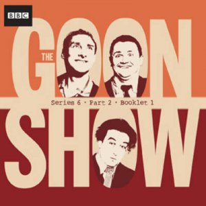 The Goon Show Compendium Volume 4 7/420 by Spike Milligan & Eric Sykes