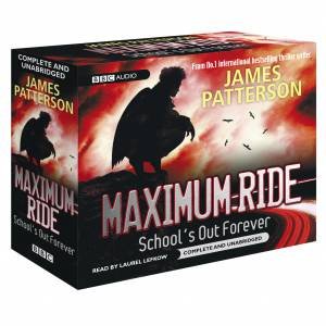 School's Out Forever [Unabridged 8CD] by James Patterson