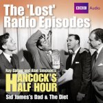 Hancock Lost Radio Eps Sid Jamess Dad and The Diet 160