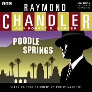 Raymond Chandler: Poodle Springs 1/60 by Raymond Chandler & Robert B. Parker