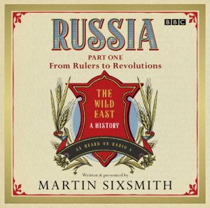 Russia: The Wild West 5/300 by Martin Sixsmith