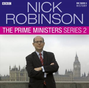 Nick Robinson's Prime Ministers Series 2 2/120 by Nick Robinson