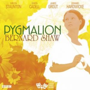 Pygmalion 2/87 by George Bernard Shaw