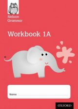 Nelson Grammar Workbook 1A Year 1P2 Pack of 10