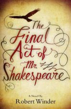 Final Act of Mr Shakespeare