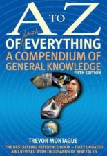 AZ of Everything 5th ed