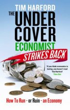 The Undercover Economist Strikes Back