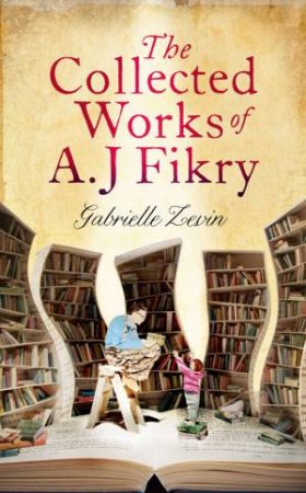 The Collected Works of A.J. Fikry by Gabrielle Zevin