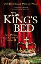 The Kings Bed Sex Power And The Court Of Charles II