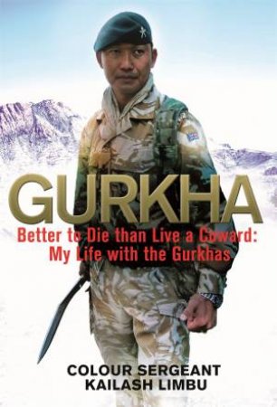 Gurkha by Kailash Khebang & Alexander Norman