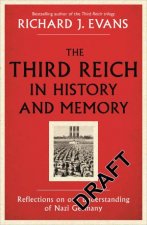 The Third Reich in History and Memory