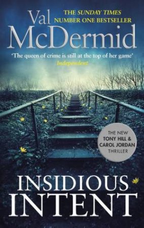 Insidious Intent by Val McDermid