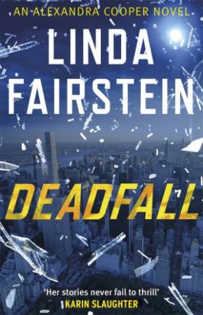 Deadfall by Linda Fairstein