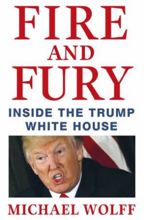 Fire And Fury