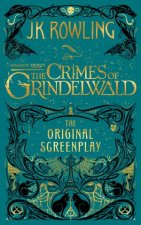 Fantastic Beasts The Crimes of Grindelwald  The Original Screenplay