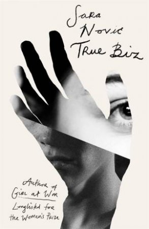 True Biz by Sara Novic