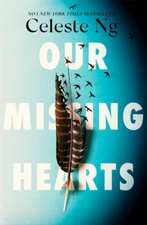 Our Missing Hearts by Celeste Ng