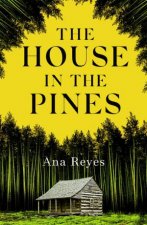 The House In The Pines