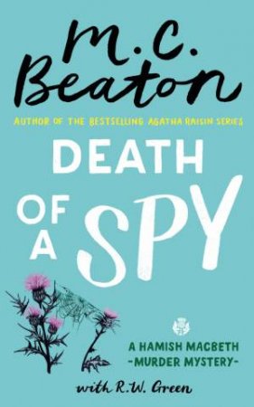 Death of a Spy by M.C. Beaton & R W Green